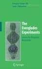 The Everglades Experiments : Lessons for Ecosystem Restoration - eBook