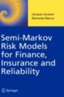 Semi-Markov Risk Models for Finance, Insurance and Reliability - eBook