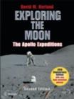 Exploring the Moon : The Apollo Expeditions - eBook
