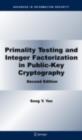 Primality Testing and Integer Factorization in Public-Key Cryptography - eBook