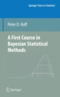 A First Course in Bayesian Statistical Methods - Book
