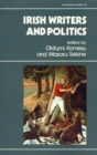 Irish Writers and Politics - Book