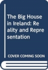 The Big House in Ireland - Book