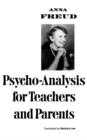 Psychoanalysis for Teachers and Parents : Introductory Lectures - Book