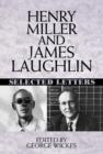 Henry Miller and James Laughlin : Selected Letters - Book
