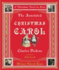 The Annotated Christmas Carol : A Christmas Carol in Prose - Book