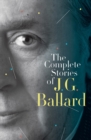 The Complete Stories of J. G. Ballard - eBook