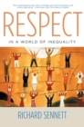 Respect in a World of Inequality - eBook