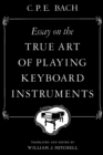 Essay on the True Art of Playing Keyboard Instruments - Book