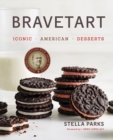 BraveTart : Iconic American Desserts - Book