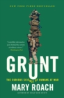Grunt : The Curious Science of Humans at War - eBook