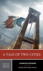 A Tale of Two Cities : A Norton Critical Edition - Book