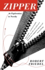 Zipper : An Exploration in Novelty - Book