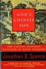 God's Chinese Son : The Taiping Heavenly Kingdom of Hong Xiuquan - Book