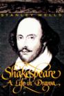 Shakespeare: a Life in Drama - Book