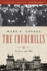 The Churchills : in Love and War - Book