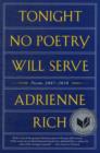 Tonight No Poetry Will Serve : Poems 2007-2010 - Book