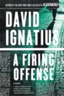 A Firing Offense : A Novel - Book