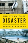 The Dynamics of Disaster - Book