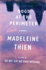 Dogs at the Perimeter : A Novel - eBook
