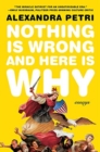 Nothing Is Wrong and Here Is Why : Essays - Book
