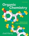 Organic Chemistry : Principles and Mechanisms - Book