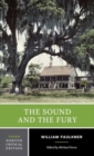 The Sound and the Fury : A Norton Critical Edition - Book