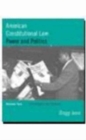 American Constitutional Law : Power and Politics v. 2 - Book