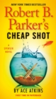 Robert B. Parker's Cheap Shot - eBook