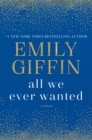 All We Ever Wanted - eBook