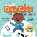 Baby Code! Music - Book