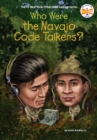 Who Were the Navajo Code Talkers? - Book