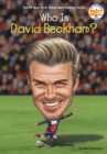 Who Is David Beckham? - Book