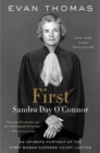 First :  Sandra Day O'Connor  - Book