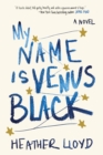 My Name Is Venus Black - eBook