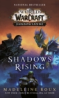 Shadows Rising (World of Warcraft: Shadowlands) - eBook