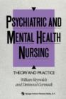 Psychiatric and Mental Health Nursing : Theory and practice - Book