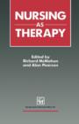 Nursing as Therapy - Book