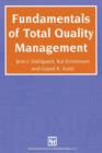 Fundamentals of Total Quality Management: Process, Analysis and Improvement - Book
