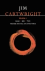 Cartwright Plays 1 : Road; Bed; Two; The Rise and Fall of Little Voice - Book