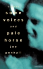 'Some Voices' & 'Pale Horse' - Book