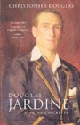 Douglas Jardine : Spartan Cricketer - Book