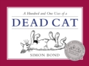 101 Uses of a Dead Cat - Book
