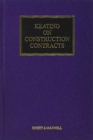 Keating on Construction Contracts - Book