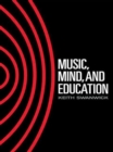 Music, Mind and Education - Book