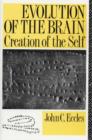 Evolution of the Brain: Creation of the Self - Book