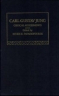 Carl Gustav Jung : Critical Assessments - Book