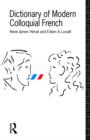 Dictionary of Modern Colloquial French - Book