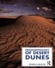 Geomorphology of Desert Dunes - Book