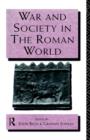 War and Society in the Roman World - Book